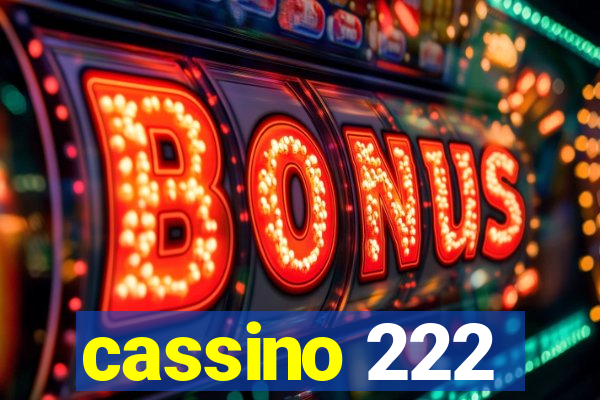 cassino 222